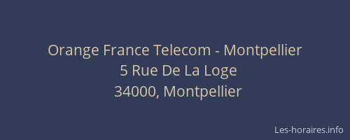 Orange France Telecom - Montpellier