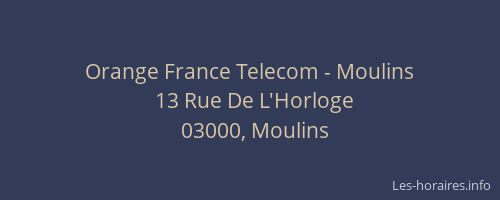 Orange France Telecom - Moulins