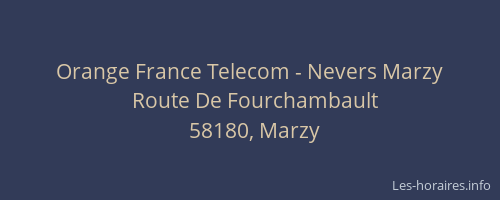 Orange France Telecom - Nevers Marzy