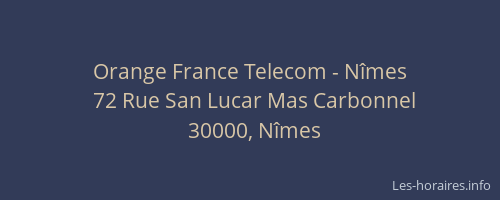 Orange France Telecom - Nîmes