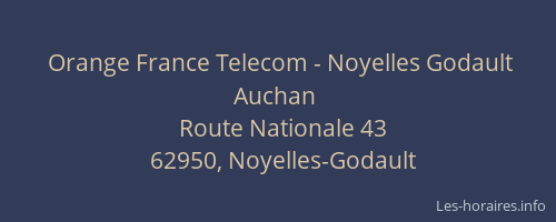 Orange France Telecom - Noyelles Godault Auchan