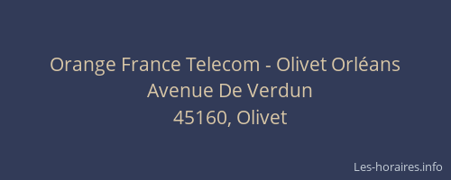Orange France Telecom - Olivet Orléans