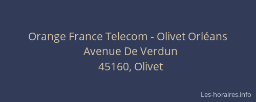 Orange France Telecom - Olivet Orl&eacute;ans