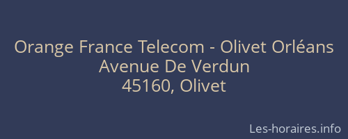 Orange France Telecom - Olivet Orléans