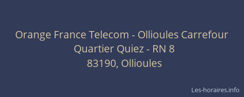 Orange France Telecom - Ollioules Carrefour