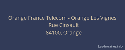 Orange France Telecom - Orange Les Vignes