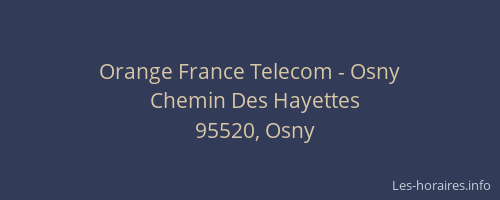 Orange France Telecom - Osny