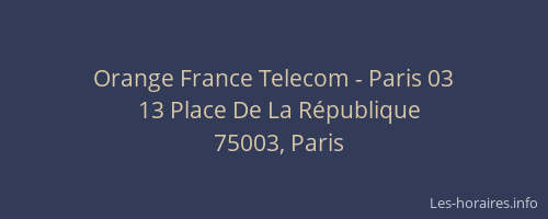 Orange France Telecom - Paris 03