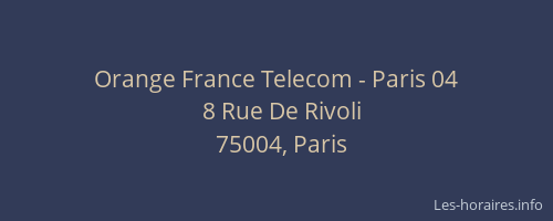 Orange France Telecom - Paris 04