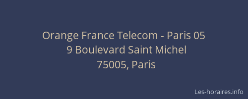 Orange France Telecom - Paris 05