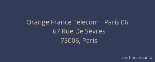 Orange France Telecom - Paris 06