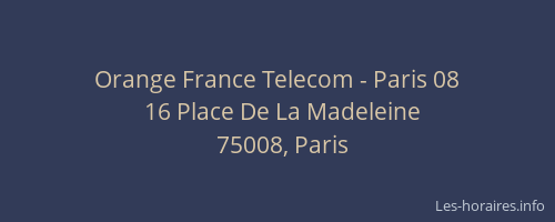 Orange France Telecom - Paris 08