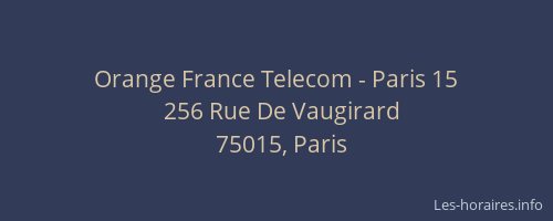 Orange France Telecom - Paris 15