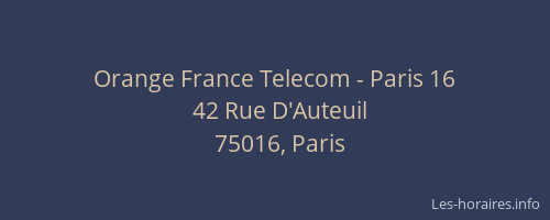 Orange France Telecom - Paris 16