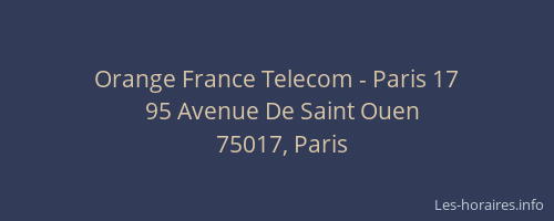 Orange France Telecom - Paris 17