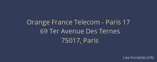 Orange France Telecom - Paris 17