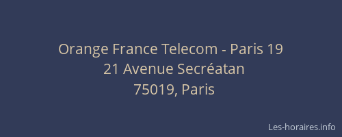 Orange France Telecom - Paris 19