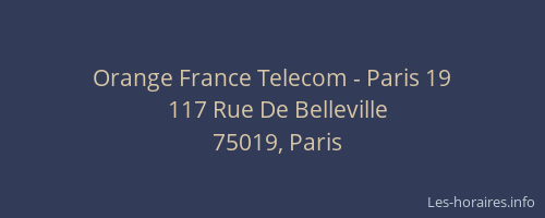 Orange France Telecom - Paris 19