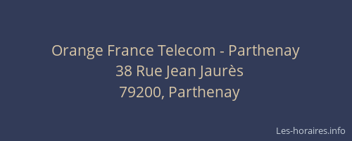 Orange France Telecom - Parthenay