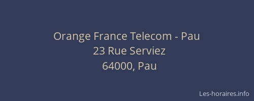 Orange France Telecom - Pau