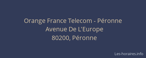 Orange France Telecom - Péronne