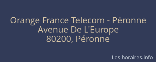 Orange France Telecom - Péronne