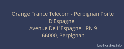 Orange France Telecom - Perpignan Porte D'Espagne
