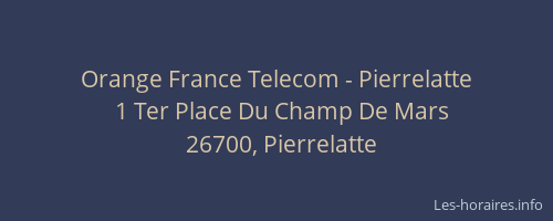 Orange France Telecom - Pierrelatte