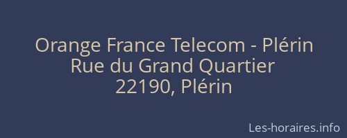 Orange France Telecom - Plérin