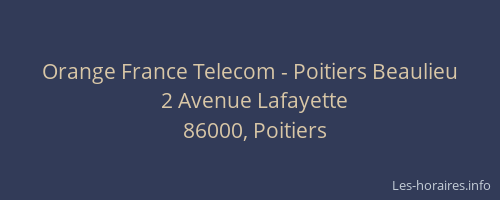 Orange France Telecom - Poitiers Beaulieu