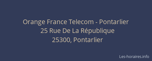 Orange France Telecom - Pontarlier