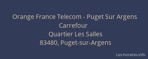 Orange France Telecom - Puget Sur Argens Carrefour