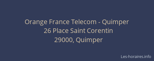 Orange France Telecom - Quimper
