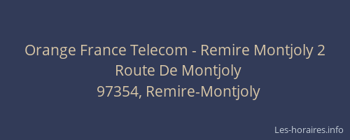 Orange France Telecom - Remire Montjoly 2
