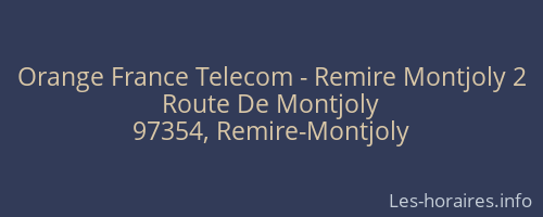 Orange France Telecom - Remire Montjoly 2