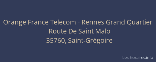 Orange France Telecom - Rennes Grand Quartier