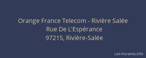 Orange France Telecom - Rivière Salée