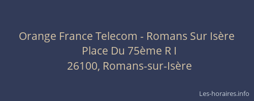 Orange France Telecom - Romans Sur Isère