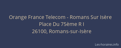 Orange France Telecom - Romans Sur Is&egrave;re