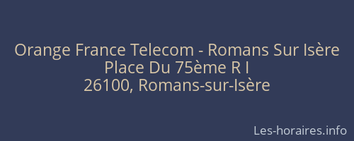 Orange France Telecom - Romans Sur Isère