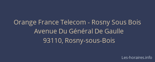 Orange France Telecom - Rosny Sous Bois