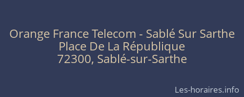 Orange France Telecom - Sablé Sur Sarthe
