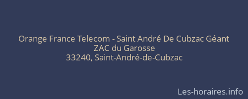 Orange France Telecom - Saint André De Cubzac Géant