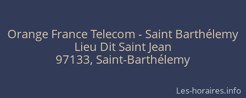 Orange France Telecom - Saint Barthélemy