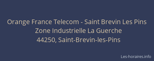 Orange France Telecom - Saint Brevin Les Pins
