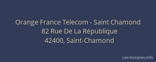 Orange France Telecom - Saint Chamond