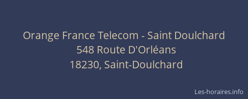 Orange France Telecom - Saint Doulchard