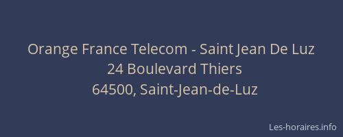 Orange France Telecom - Saint Jean De Luz