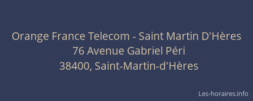 Orange France Telecom - Saint Martin D'Hères