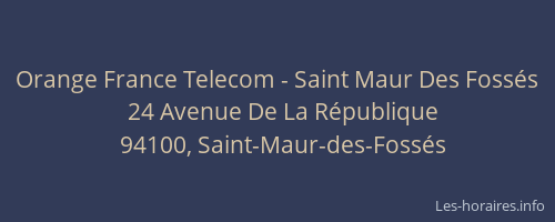 Orange France Telecom - Saint Maur Des Fossés